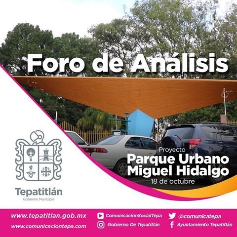 Cartel del Foro de Análisis Parque Miguel Hidalgo Imagen: Comunicación Social Tepatitlán